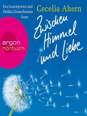 cover image of Zwischen Himmel und Liebe (Autorisierte Lesefassung)